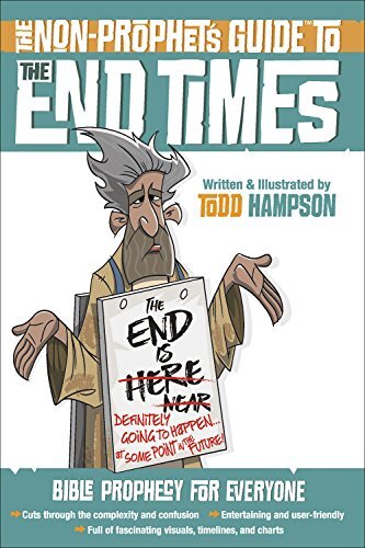 The Non-Prophet’s Guide (TM) to the En…, Todd Hampson