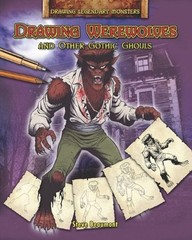 Drawing Werewolves and Other Gothic Ghouls Hardcover Steve Beaumo