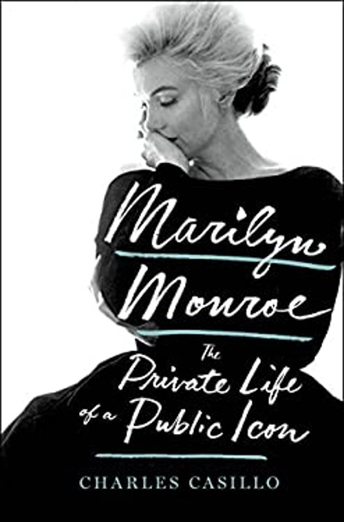Marilyn Monroe : The Private Life of a Public Icon Hardcover Char