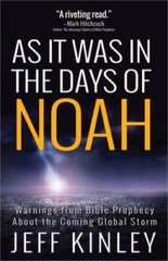 As It Was in the Days of Noah: Warnings from Bible Prophecy About th – VERY GOOD