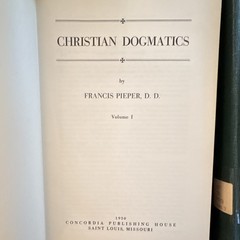 Francis Pieper Christian Dogmatics Vol 1-3 HC Concordia 1950s Ex Libris