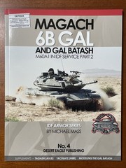 Magach 6B GAL& GAL Batash – M60A1 in IDF Service Part 2, IDF Armor Series 04