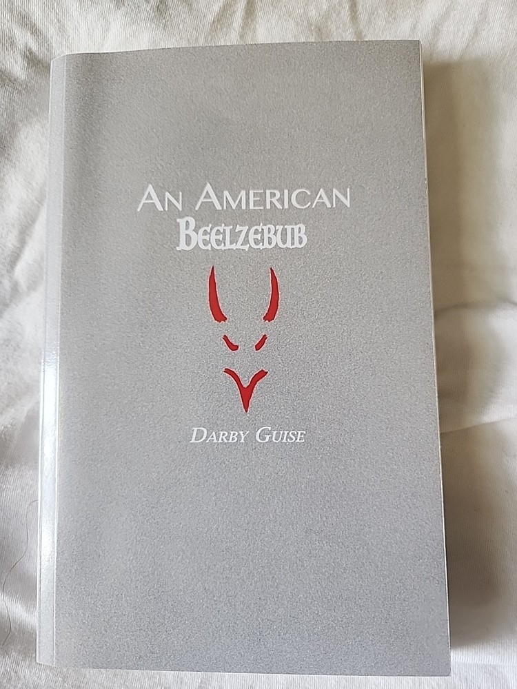 An American Beelzebub by Darby Guise
