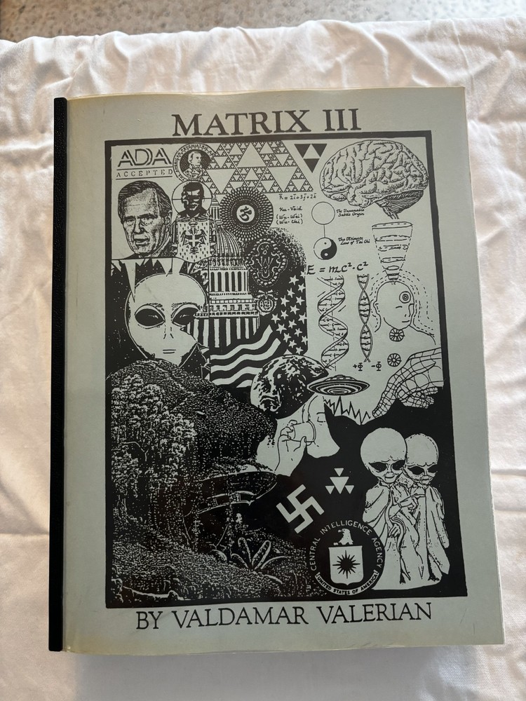 Matrix III The Psycho-Social Manipulation of Human Consciousness 1st Edition
