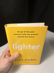 Lighter by Yung Pueblo – First Edition Hardcover w/ Dust Jacket