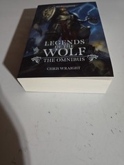 LEGENDS OF THE WOLF Omnibus Chris Wraight 25 PB Warhammer 40 Space Wolves