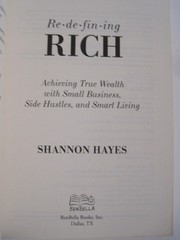 Redefining Rich: Achieving True Wealth .., SIGNED by Shannon Hayes (SC)