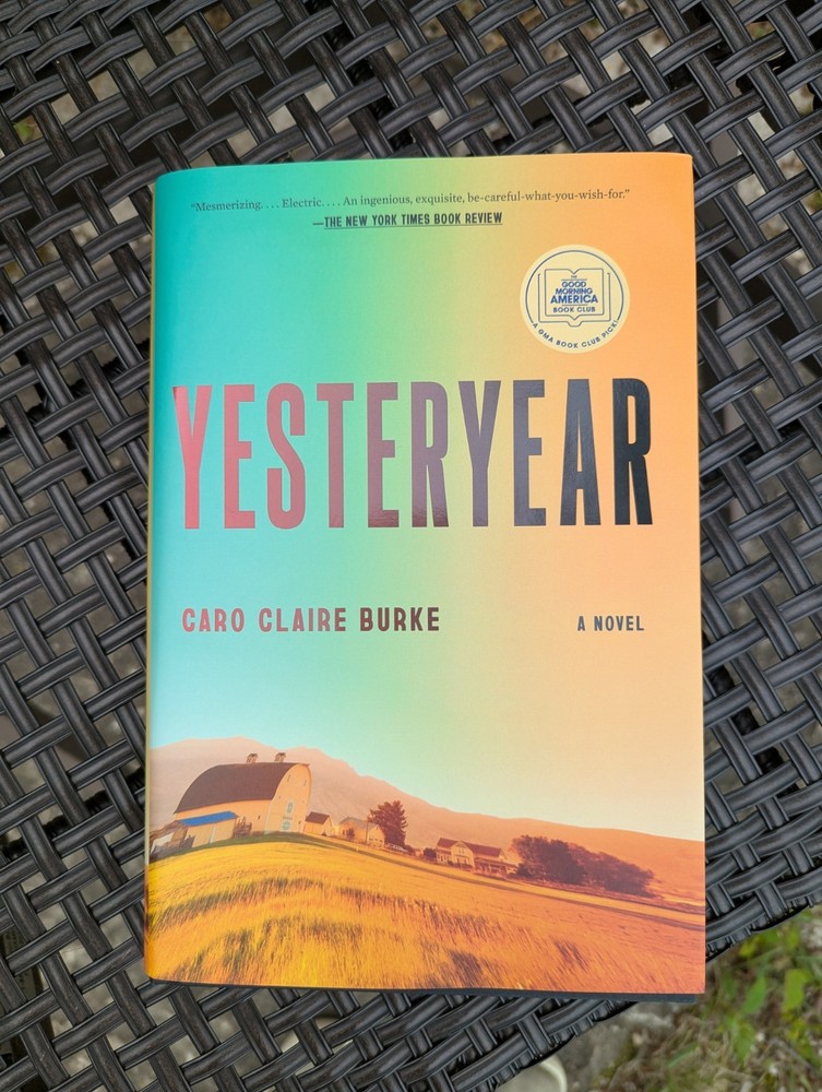 Actual Book: Yesteryear A Novel by Caro Claire Burke (2026, Hardcover)