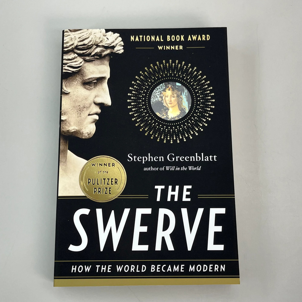 The Swerve How the World Became Modern Stephen Greenblatt 8″ x 5.5″ Paperback