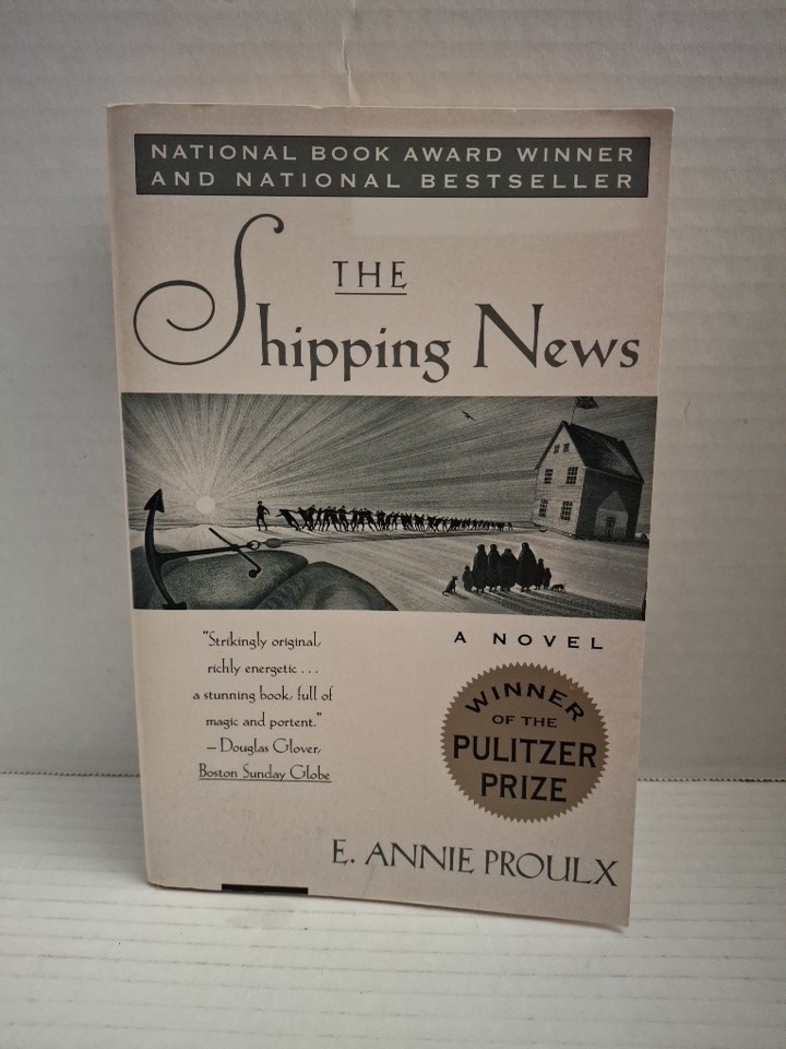 The Shipping News by Annie Proulx (1994, Paperback Book) Pulitzer Prize Winner
