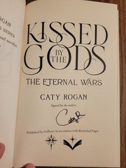 Kissed By The Gods by Caty Rogan – Bewitched Pages SIGNED Special Edition