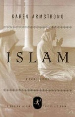 Islam: A Short History – Hardcover By Armstrong, Karen – GOOD