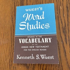 Studies In The Vocabulary Of The Greek New Testament By Kenneth S. Wuest PB