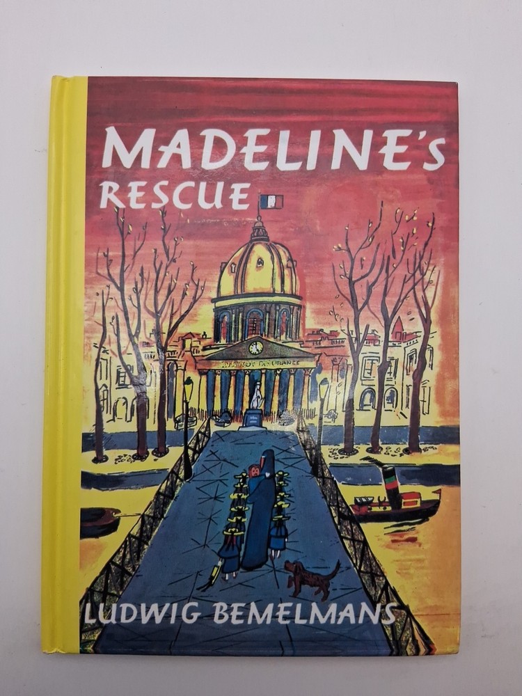 Madeline’s Rescue By Ludwig Bemelmans (Hardcover)