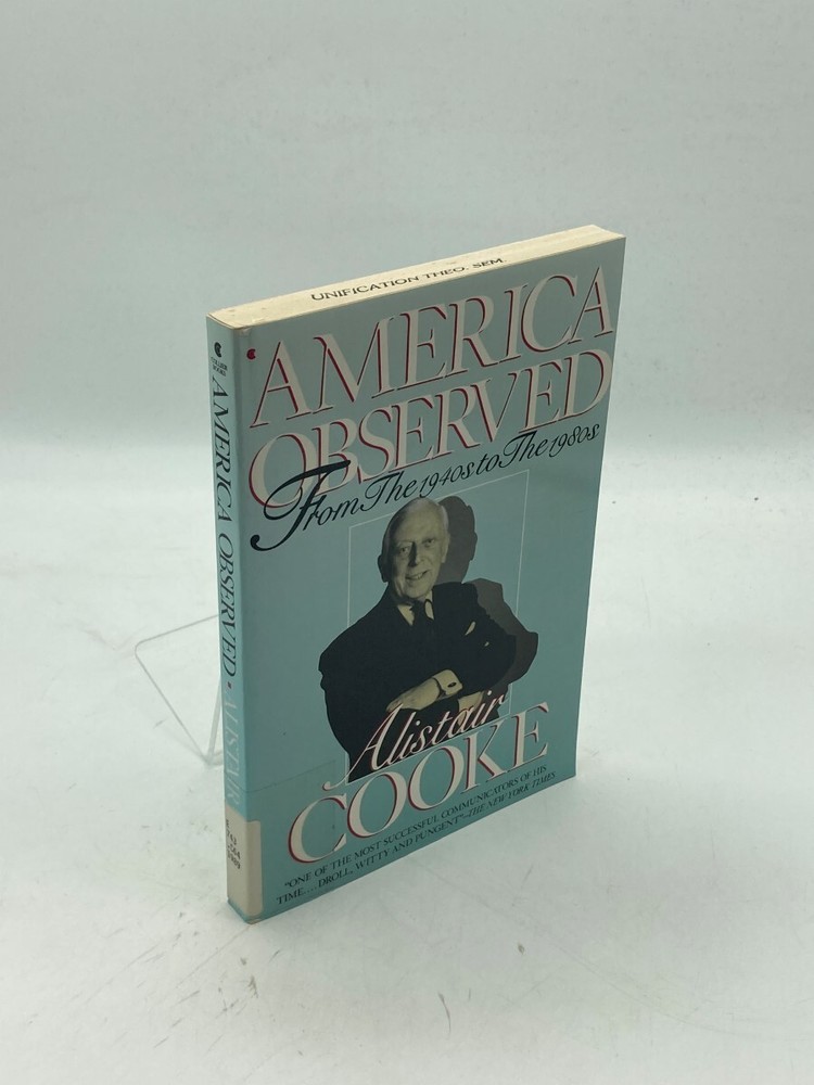America Observed From the 1940’S to the 1980’S
