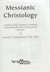 Messianic Christology – Arnold G. Fruchtenbaum