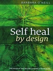 Self Heal by Design book by Barbara O’Neill Free Shipping
