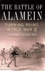 The Battle of Alamein: Turning Point, World- 0670030406, hardcover, John Bierman