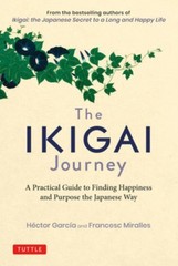 The Ikigai Journey By Hector Garcia (Paperback UK IMPORT)