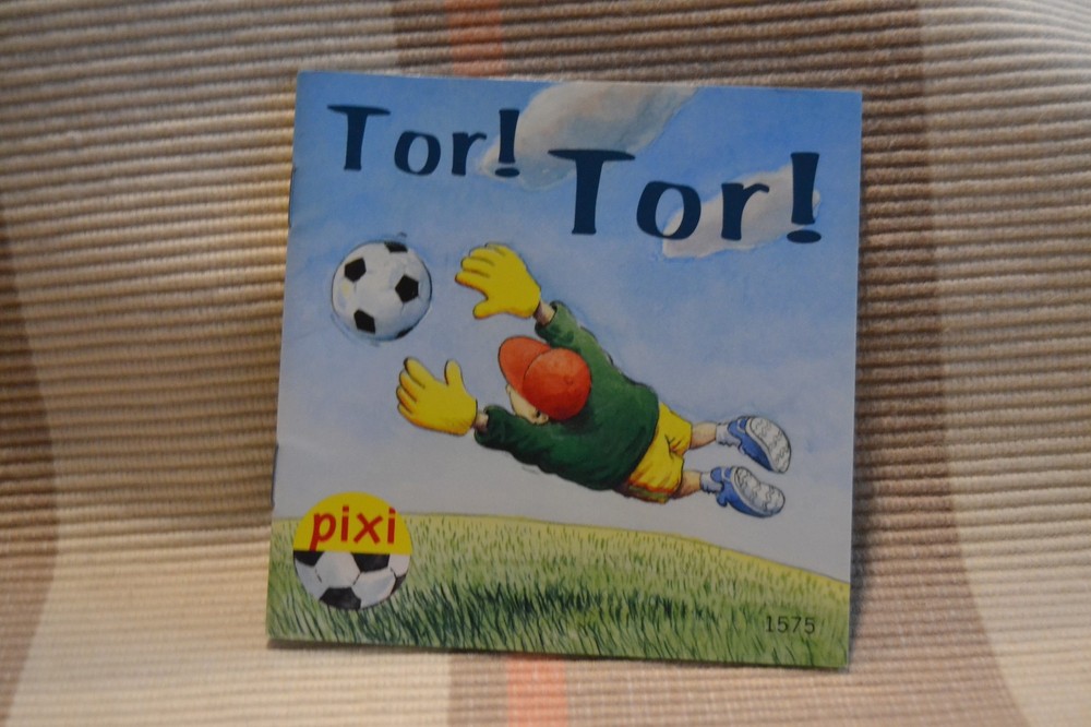 Pixi Buch Nr. 1575: Tor! Tor! von Ulli Schubert -2008-