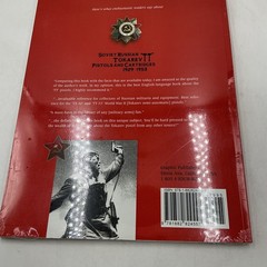 NEW- SEALED- Soviet Russian Tokarev „TT” Pistols and Cartridges 1929-1953- PB