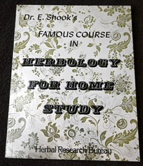 NEW Edward E Shook Herbology Famous Course In Herbology For Home Study Paperback