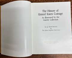 The History of United States Coinage As Illustrated by The Garrett Collection