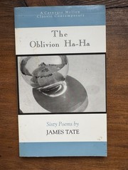 James Tate The Oblivion Ha-Ha: Sixty Poems PB Inscribed Carnegie Mellon 1997