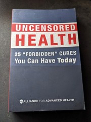 Uncensored Health 25 „Forbidden” Cures You Can Have Today Paperback Volume 1