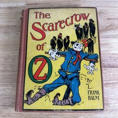 The Scarecrow of Oz L. Frank Baum 1915 First Edition John R. Neill Illustrated