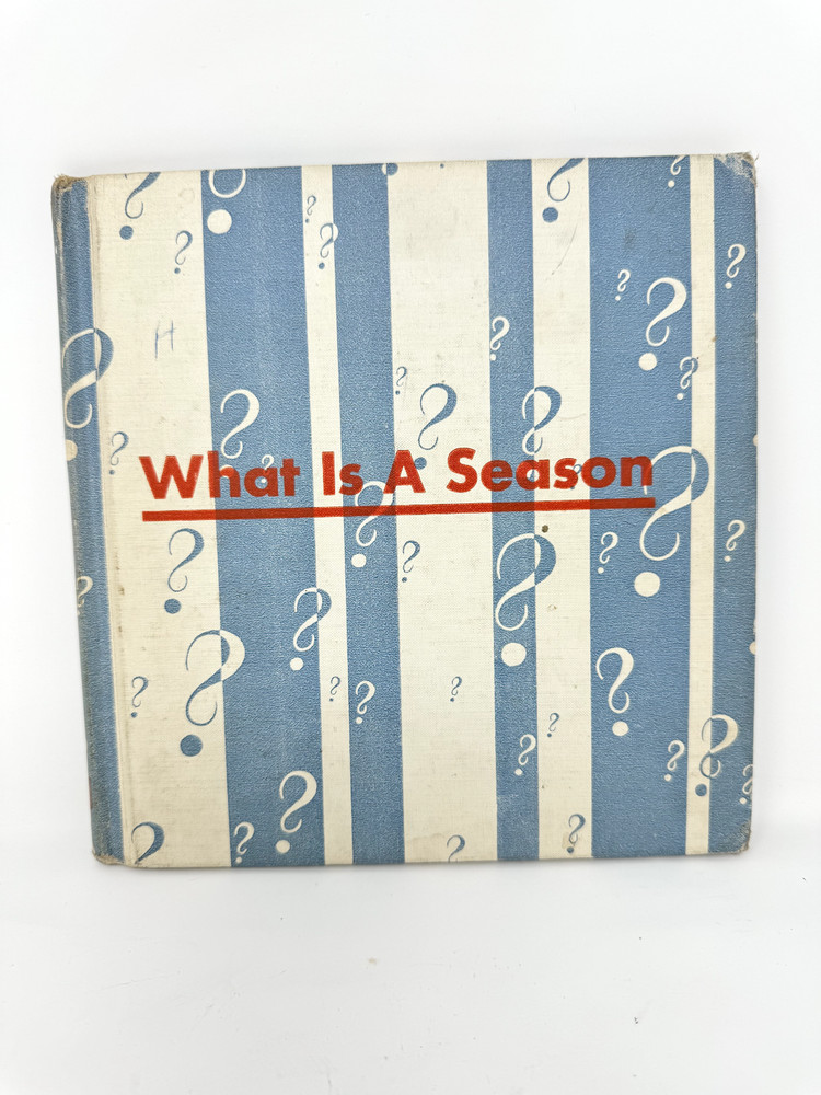 What Is A Season Gene Darby ADORABLE Vintage Children’s Book 1960