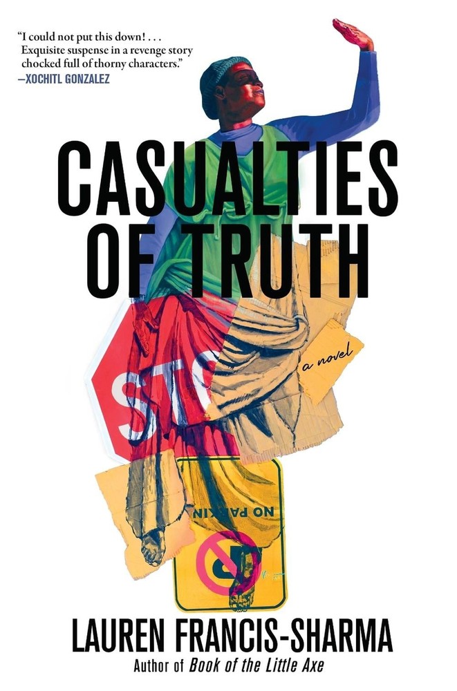 Casualties of Truth by Lauren Francis-Sharma Hardcover Book