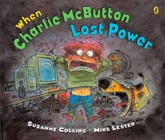 When Charlie McButton Lost Power – Paperback By Collins, Suzanne – VERY GOOD