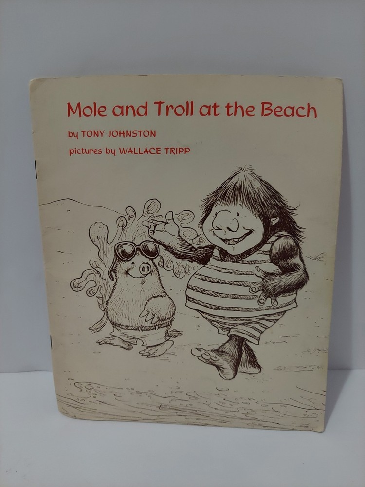 Mole and Troll at the Beach Tony Johnston Wallace Tripp Vintage Paperback 1977