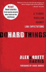 Do Hard Things: A Teenage Rebellion A…, Harris, Brett