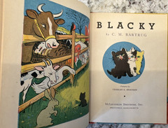 Blacky – C. M. Bartrug – Illus. Charles E. Barker – HC, 1939 McLoughlin