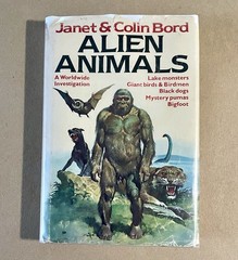 Alien Animals, Janet & Colin Bord, 1982 HC/DJ (in Mylar) Vintage, Illustrated