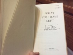 What You Have Left. Will Allison. Signed 1st HC Ptg. Free Press 2007. Unread