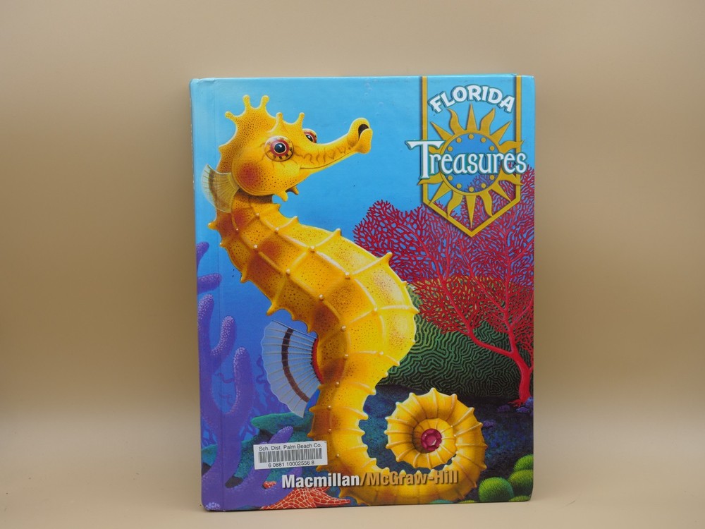 FLORIDA TREASURES 2.1 A Reading Language Arts Program Macmillan/McGraw-Hill