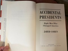 Accidental Presidents Jared Cohen HC LN Ex‑Library | U.S. History | Presidential
