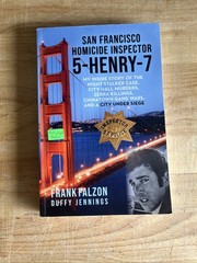 San Francisco Homicide Inspector 5-Henry-7 *SIGNED* by Frank Falzon & Duffy Jenn