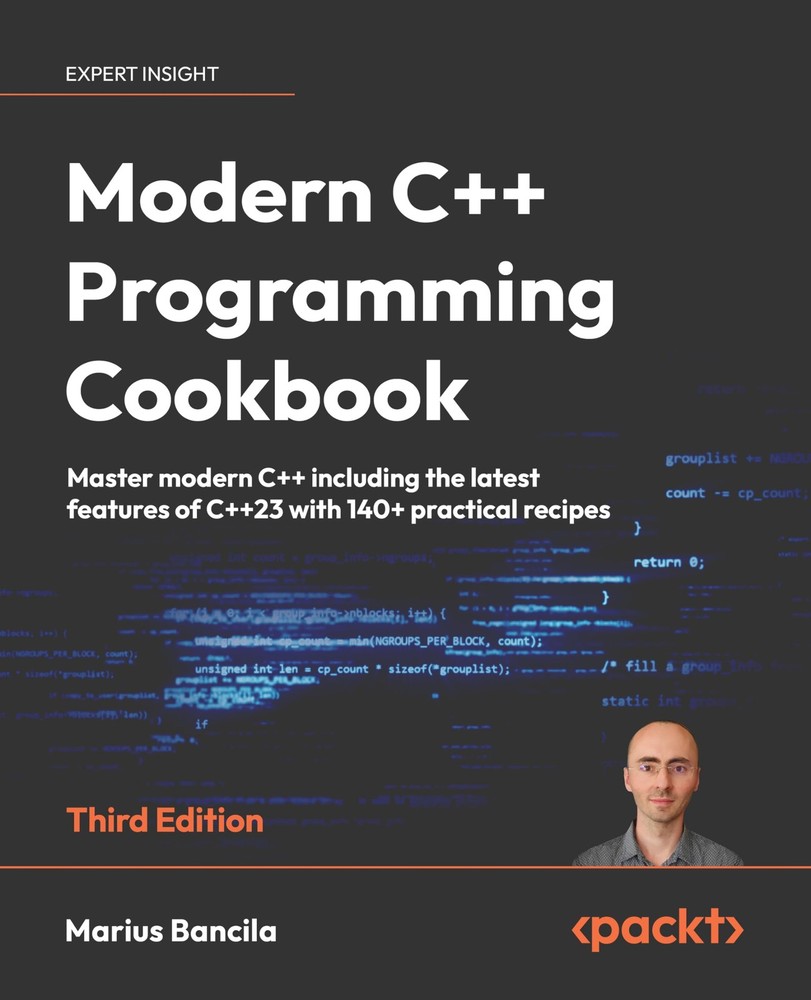 Modern C++ Programming Cookbook: Master Modern C++ with comprehensive solutions