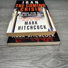 Blood Moons Rising 2014 & Iran The Coming Crisis 2006 Mark Hitchcock Book Lot