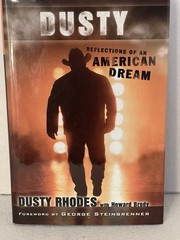 Dusty Reflections of an American Dream Dusty Rhodes Hardcover Book 2005 New