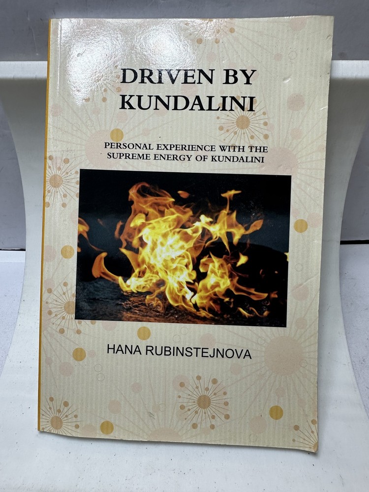 Driven by Kundalini