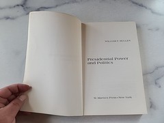 Presidential Power And Politics By William F. Mullen Paperback