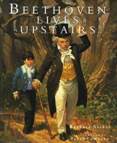 Beethoven Lives Upstairs – Paperback By Nichol, Barbara – VERY GOOD