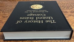 The History of United States Coinage As Illustrated by The Garrett Collection
