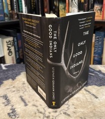 The Only Good Indians – Stephen Graham Jones (Hardcover) First Edition/3rd, VG