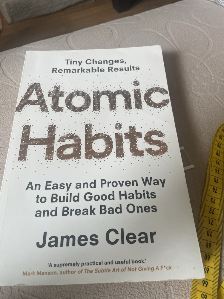 Atomic Habits James Clear Tiny Changes Break Bad Habits